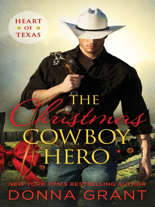 Title details for The Christmas Cowboy Hero by Donna Grant - Available